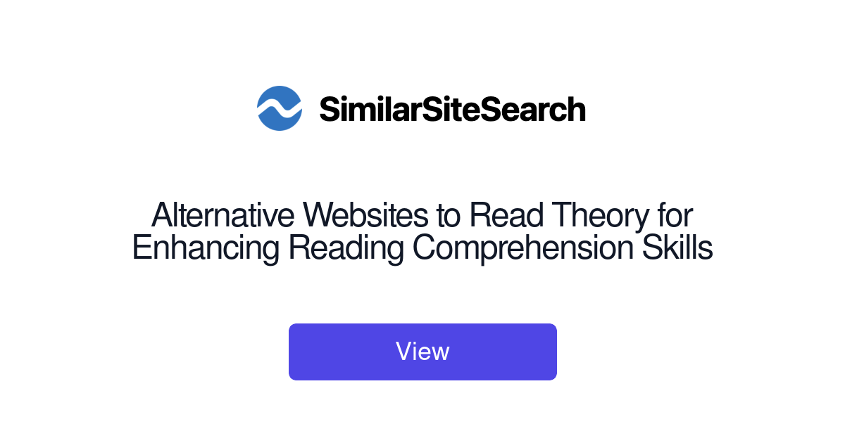 alternative-websites-to-read-theory-for-enhancing-reading-compreh