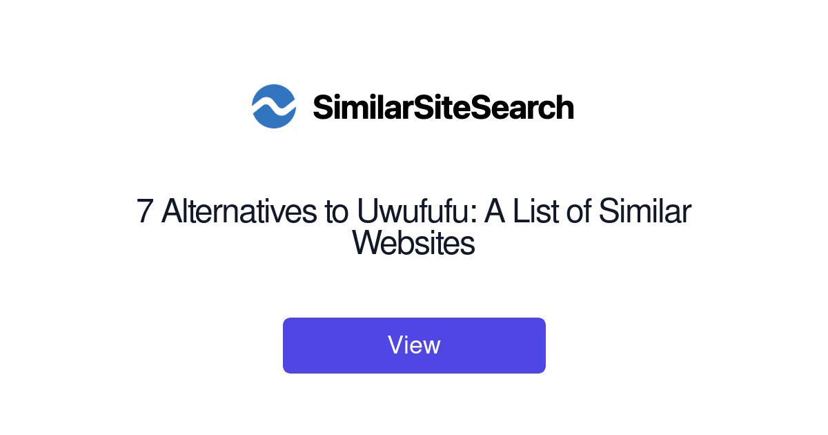 uwufufu.com Competitors - Top Sites Like uwufufu.com