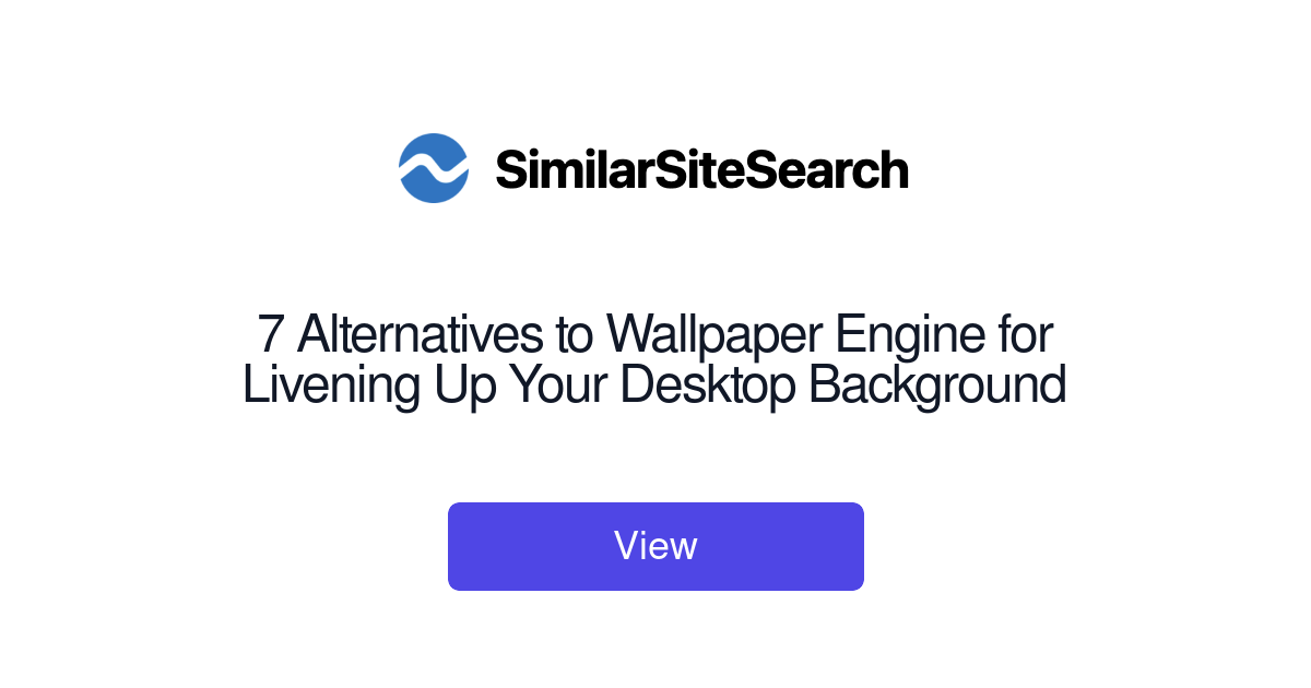 7 Alternatives to Wallpaper Engine for Livening Up Your Desktop B